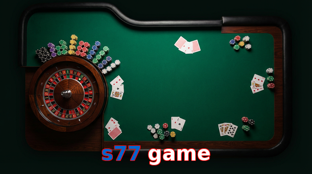 Game list for S77 Game casino section